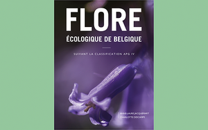Pourquoi proposer une nouvelle Flore écologique de Belgique ?